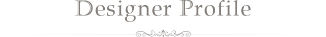 Designer Profile